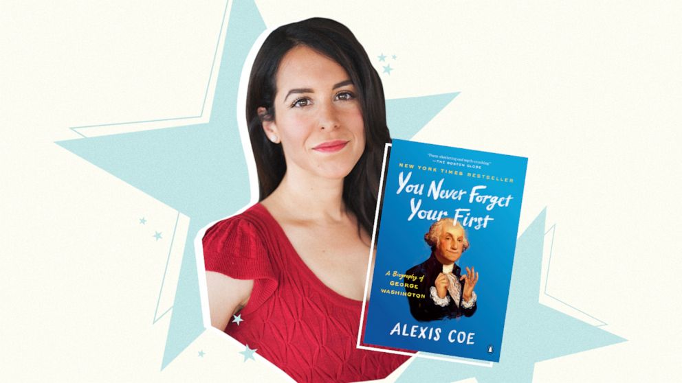 "You Never Forget Your First: A Biography of George Washington" by Alexis Coe