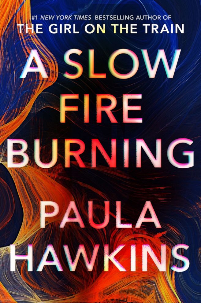 A Slow Fire Burning by Paula Hawkins.