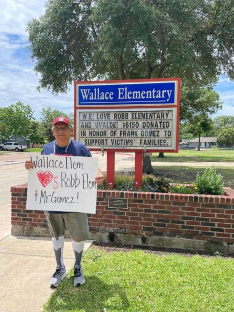 PHOTO: Frank Gomez, a teacher at Wallace Elementary School, has helped raise money for Uvalde, Texas, after a deadly school shooting there on May 24, 2022.