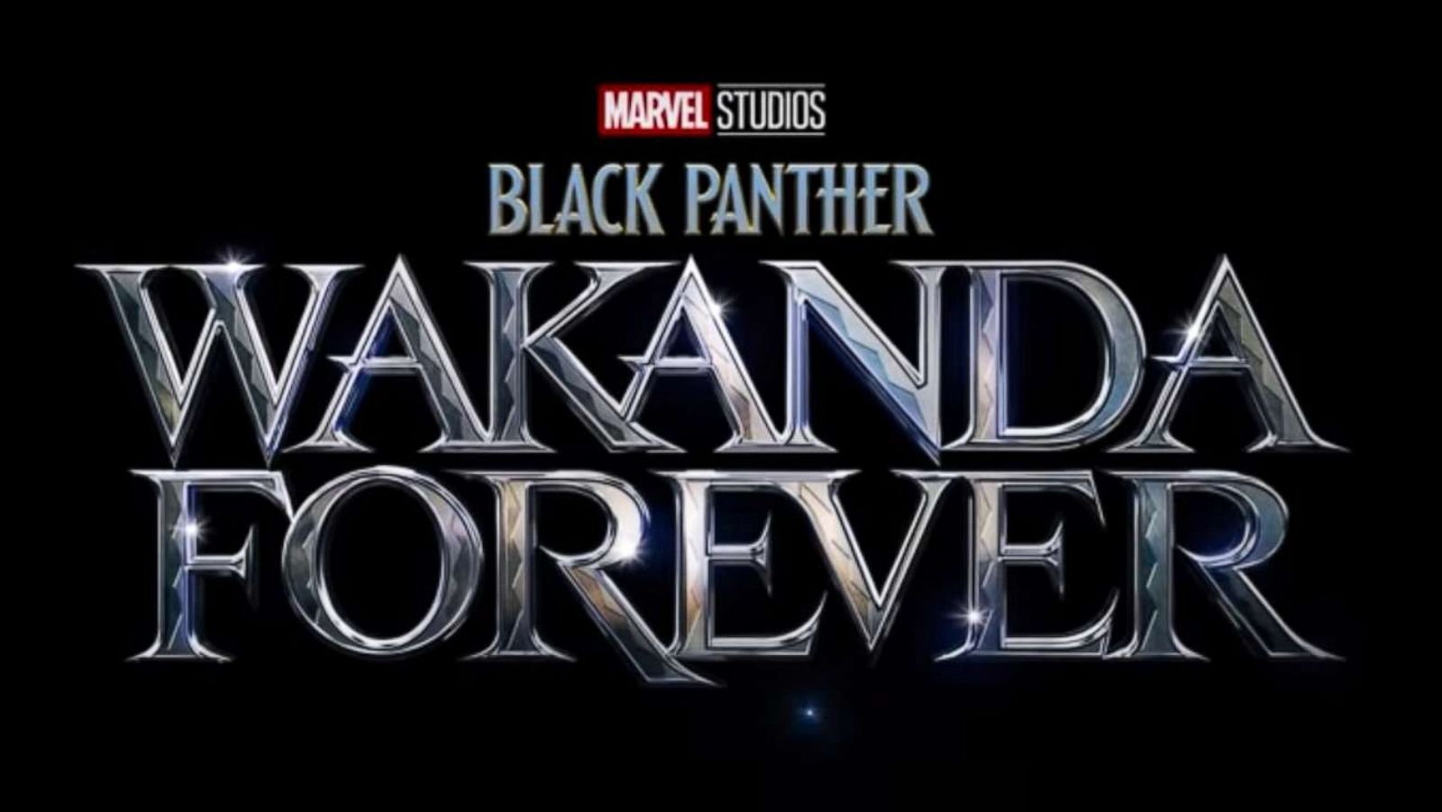 PHOTO: The title of the new Black Panther film, "Wakanda Forever," from Marvel Studios, slated to be released, July 8, 2022.