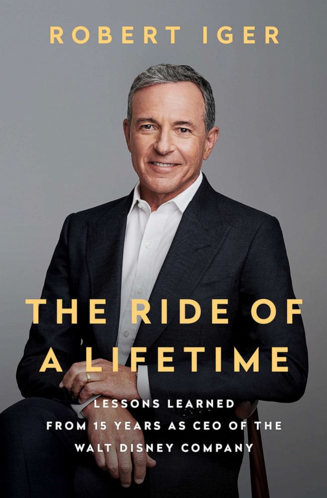 PHOTO: The cover of Bob Iger's new book, "The Ride of a Lifetime: Lessons Learned from 15 Years as CEO of The Walt Disney Company."