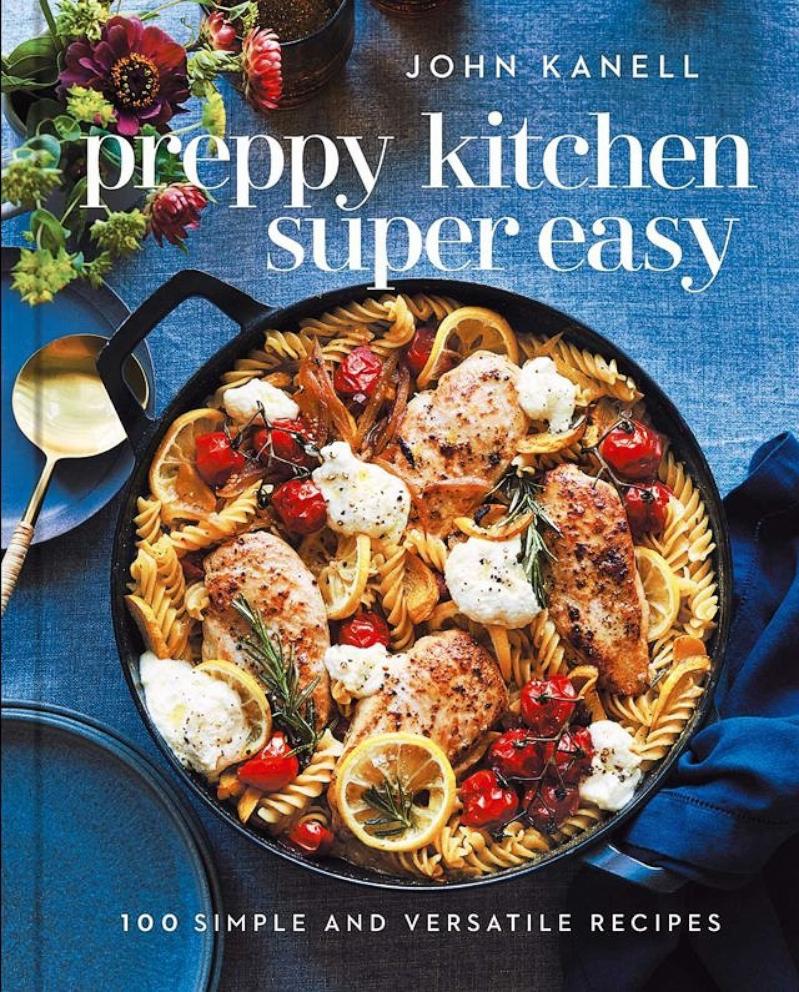 PHOTO: Preppy Kitchen Super Easy: 100 Simple and Versatile Recipes book cover.