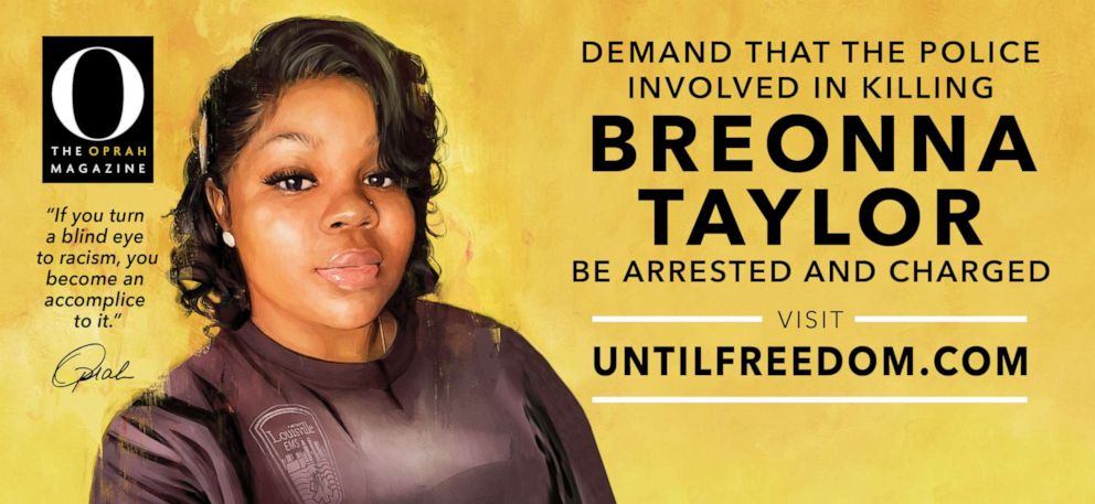 PHOTO: Oprah and "O, The Oprah Magazine" have erected 26 billboards with the September cover image of Breonna Taylor across her hometown of Louisville, Kentucky, beginning Aug. 6, 2020.