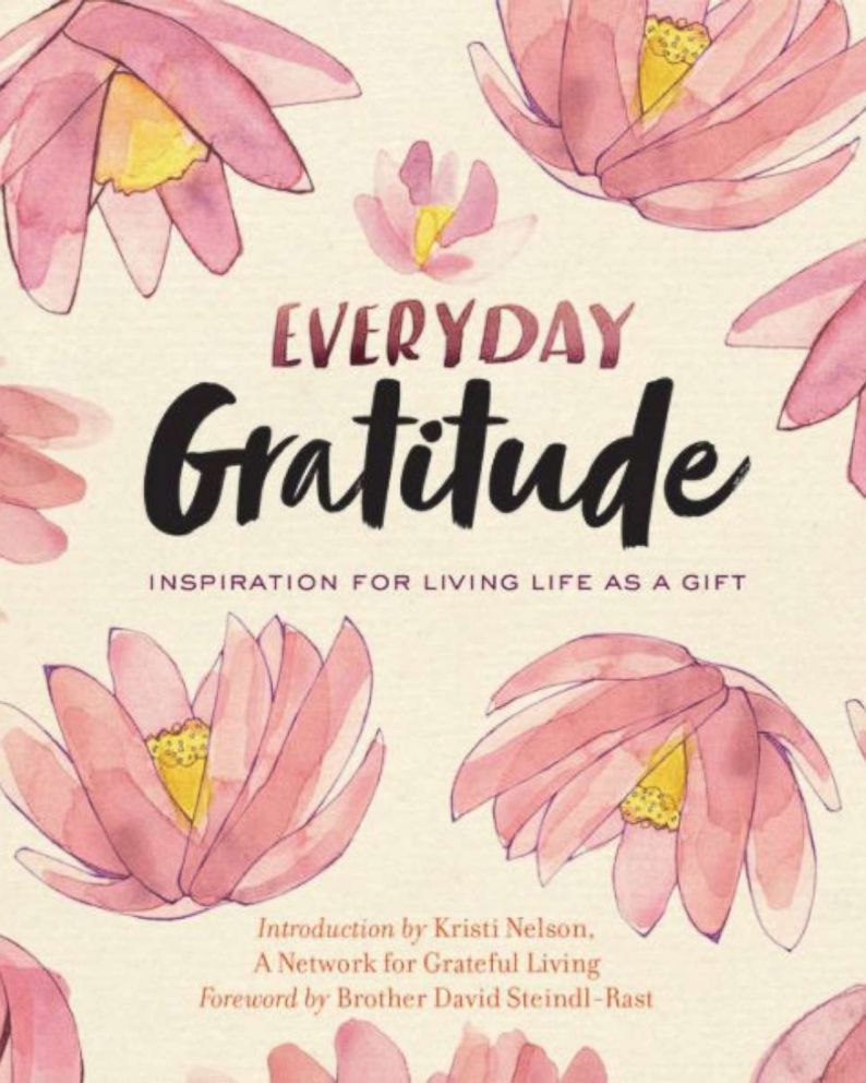 PHOTO: Everyday Gratitude: Inspiration for Living Life as a Gift.