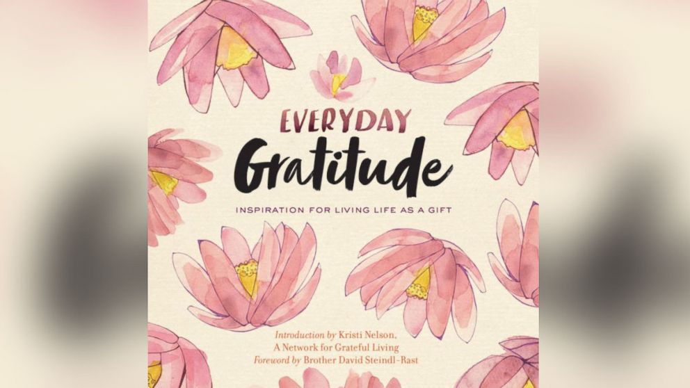 PHOTO: Everyday Gratitude: Inspiration for Living Life as a Gift.