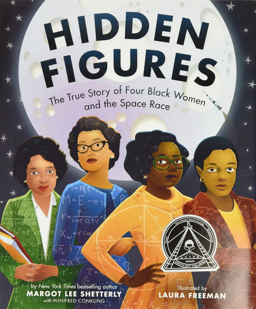 PHOTO: "Hidden Figures, The True Story of Four Black Women and the Space Race," 2018 by Margot Lee Shetterly.
