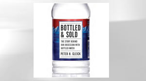 Excerpt Bottled And Sold By Peter H Gleick Abc News