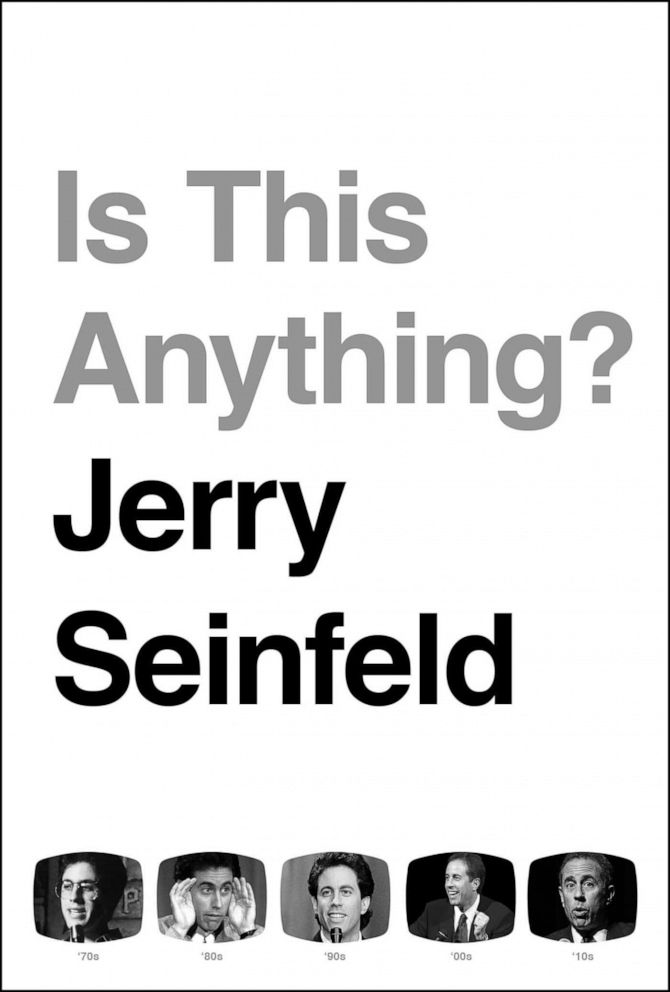 Book cover of Jerry Seinfeld's new book, "Is This Anything?"