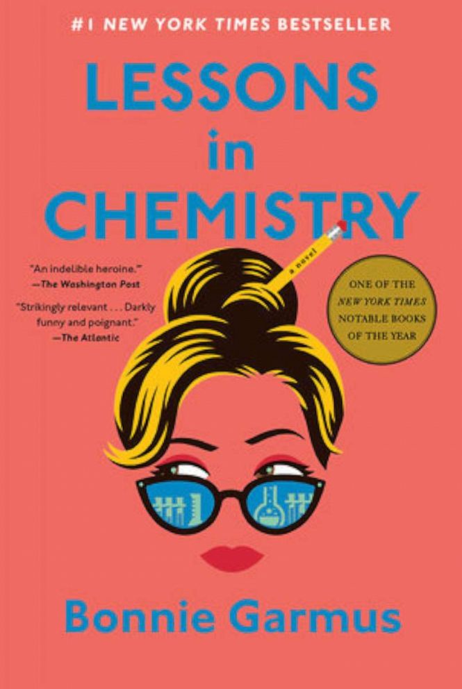 PHOTO: "Lessons in Chemistry," by Bonnie Garmus, published in 2022.