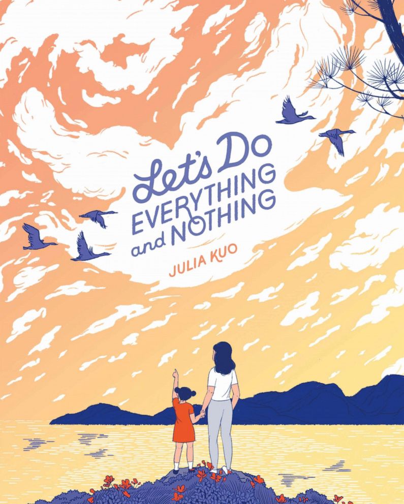 PHOTO: The book cover for "Let's Do Everything and Nothing" by Julia Kuo.