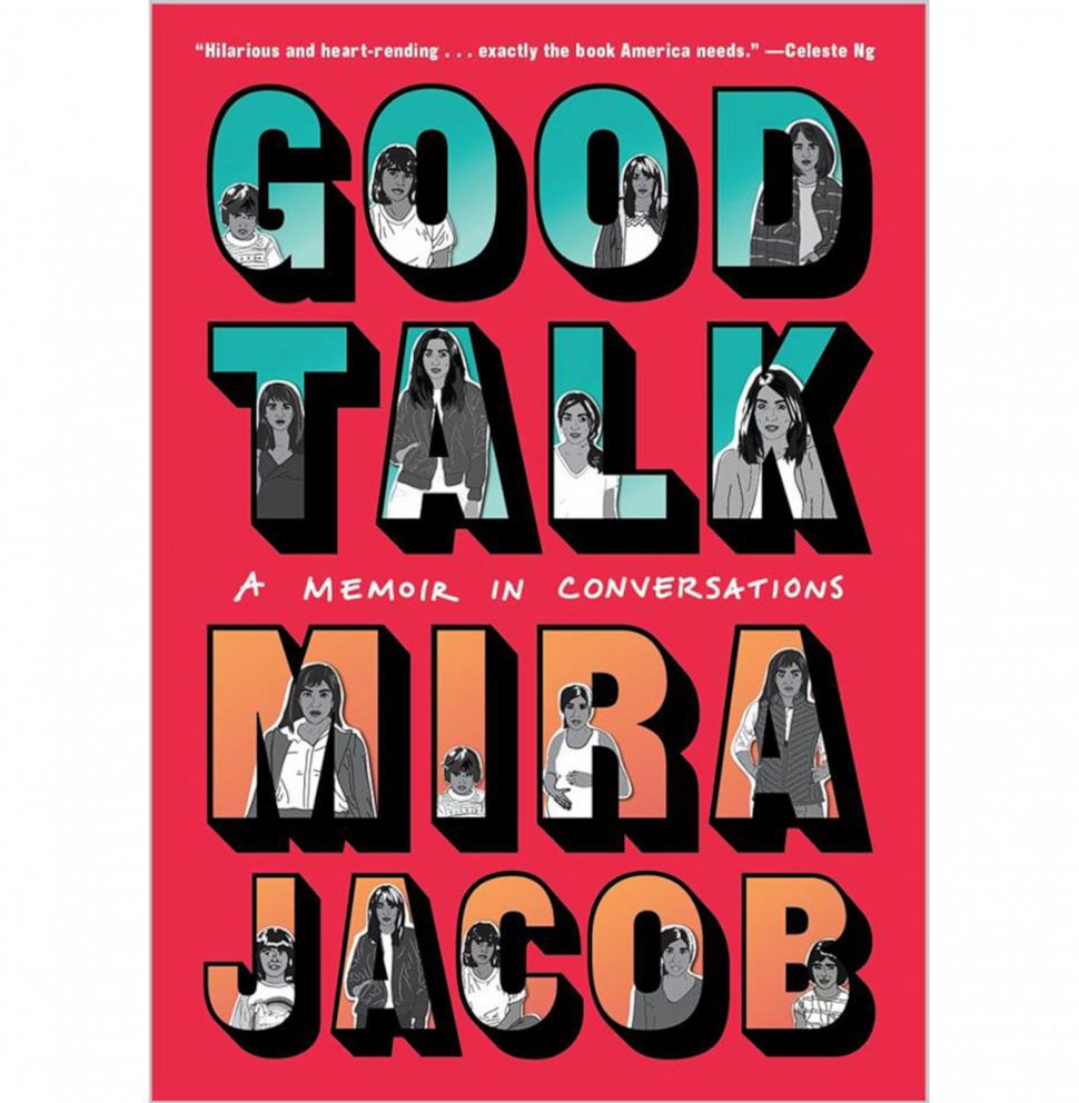 PHOTO: "Good Talk: A Memoir in Conversations," by Mira Jacob