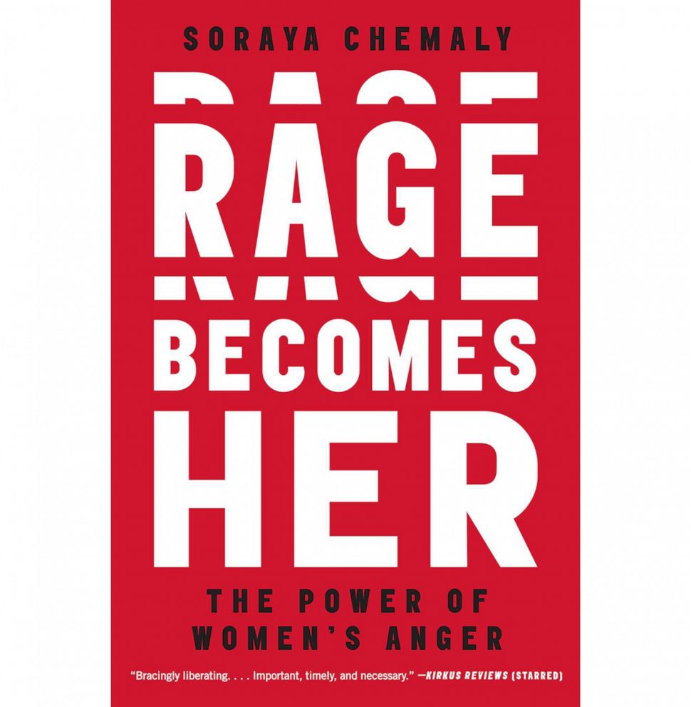 PHOTO: "Rage Becomes Her: The Power of Women's Anger," by Soraya Chemaly