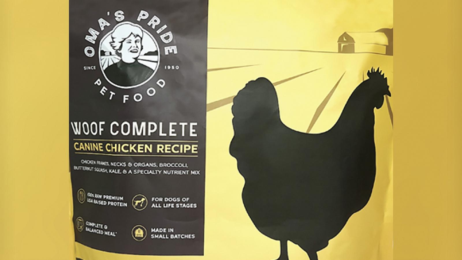 PHOTO: Oma's Pride of Avon, Connecticut, is voluntarily recalling one lot of Woof Complete Canine Chicken Recipe, 6 lb bag (Lot BB012729) because it is contaminated with Salmonella.