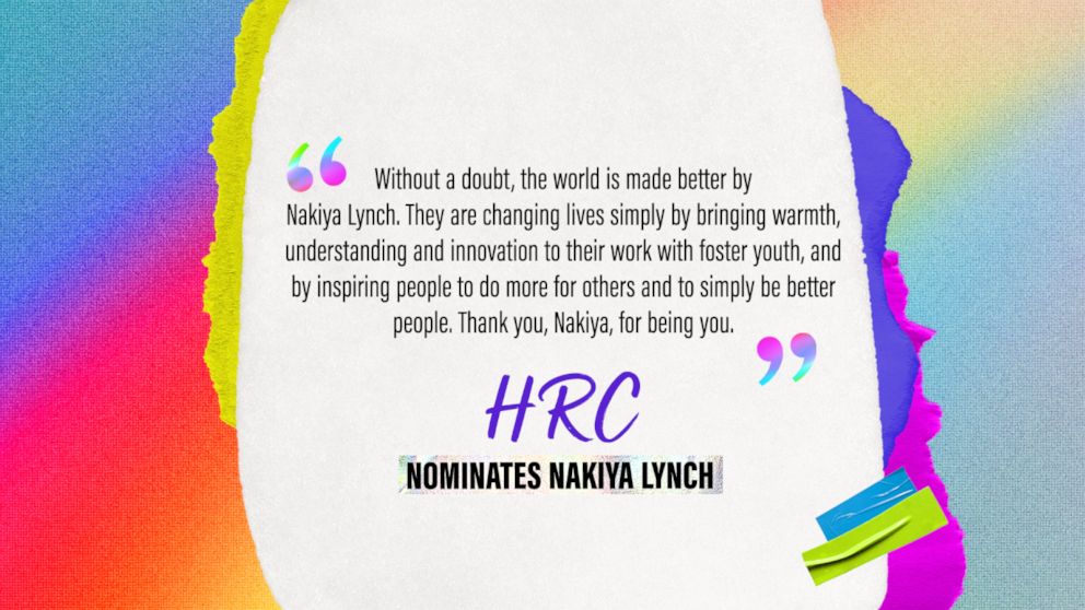 PHOTO: HRC nominates Nakiya Lynch: "Without a doubt, the world is made better by Nakiya Lynch. They are changing lives simply by bringing warmth, understanding and innovation to their work with foster youth."