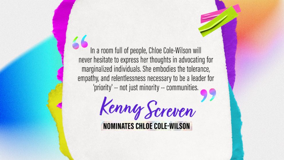 PHOTO: Kenny Screven nominates Chloe Cole-Wilson: "In a room full of people, Chloe Cole-Wilson will never hesitate to express her thoughts in advocating for marginalized individuals."