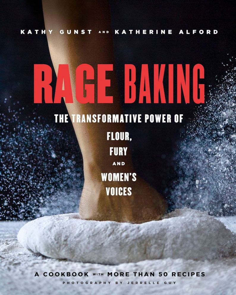 PHOTO: "Rage Baking: The Transformative Power of Flour, Fury, and Women's Voices" features recipes and essays from women.