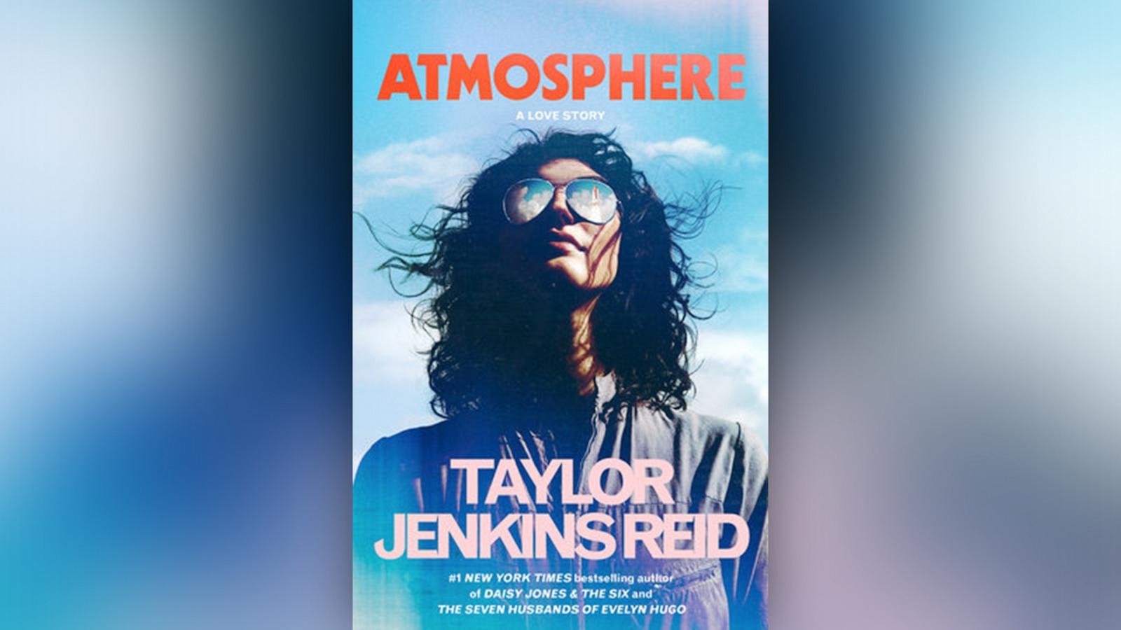 PHOTO: Book cover for Taylor Jenkins Reid's new book, "Atmosphere: A Love Story."