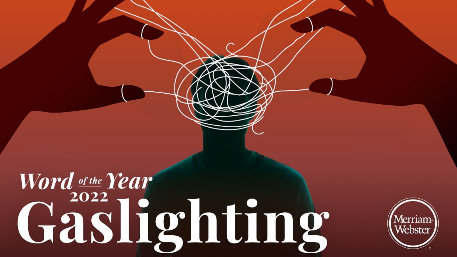 Gaslighting” é a palavra do ano, diz dicionário Merriam-Webster