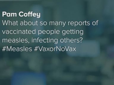 VIDEO: ABC News Chief Health and Medical Editor Dr. Richard Besser answers questions from Facebook and Twitter about the recent spread of measles.