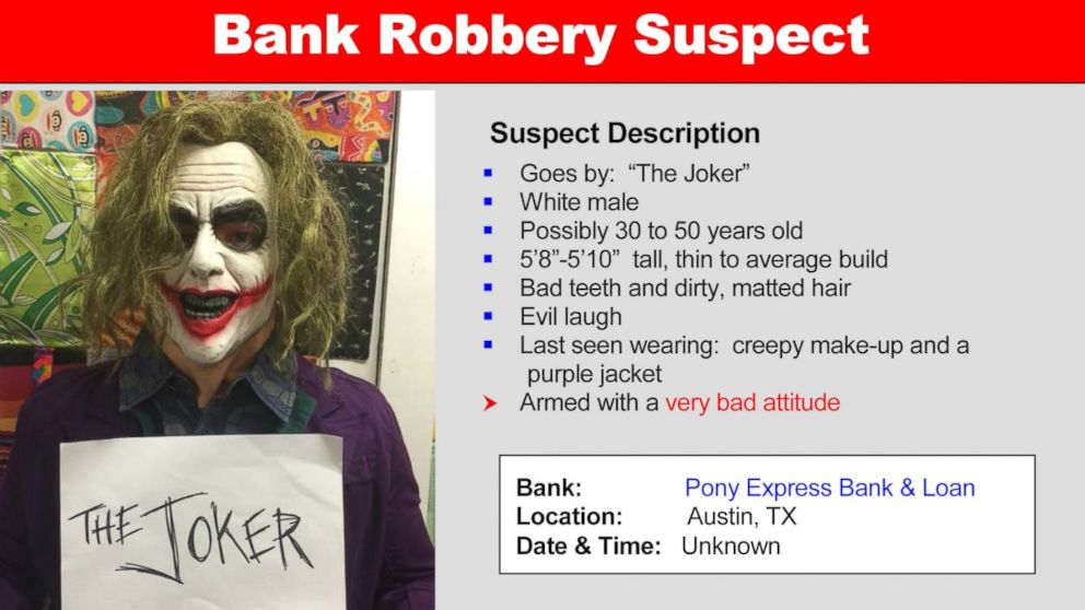 PHOTO: A mock wanted poster was released for The Joker prior to the Super Hero Day at Dell Children's Medical Center in Austin, Texas on April 30, 2015.