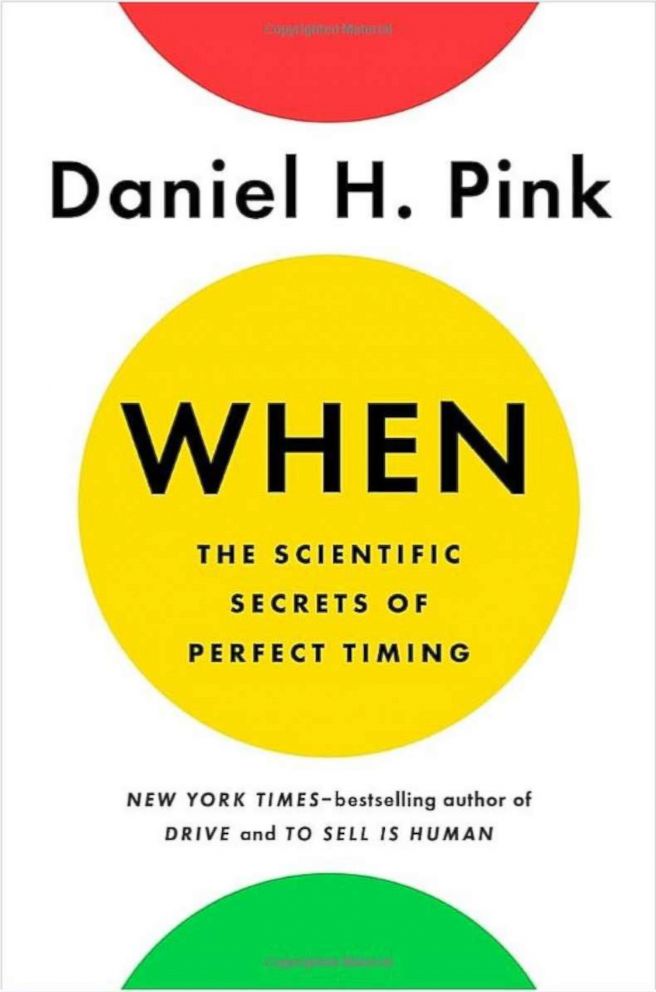PHOTO: The book cover of "When: The Scientific Secrets of Perfect Timing," written by Daniel H. Pink in this undated photo. 