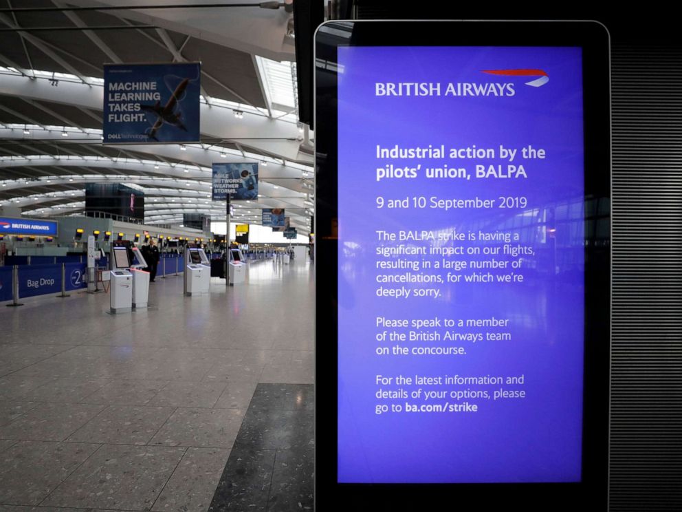 PHOTO:A screen gives information about the British Airways pilots strike in Terminal 5 at Heathrow Airport in London, which handles British Airways flights, Sept. 9, 2019.