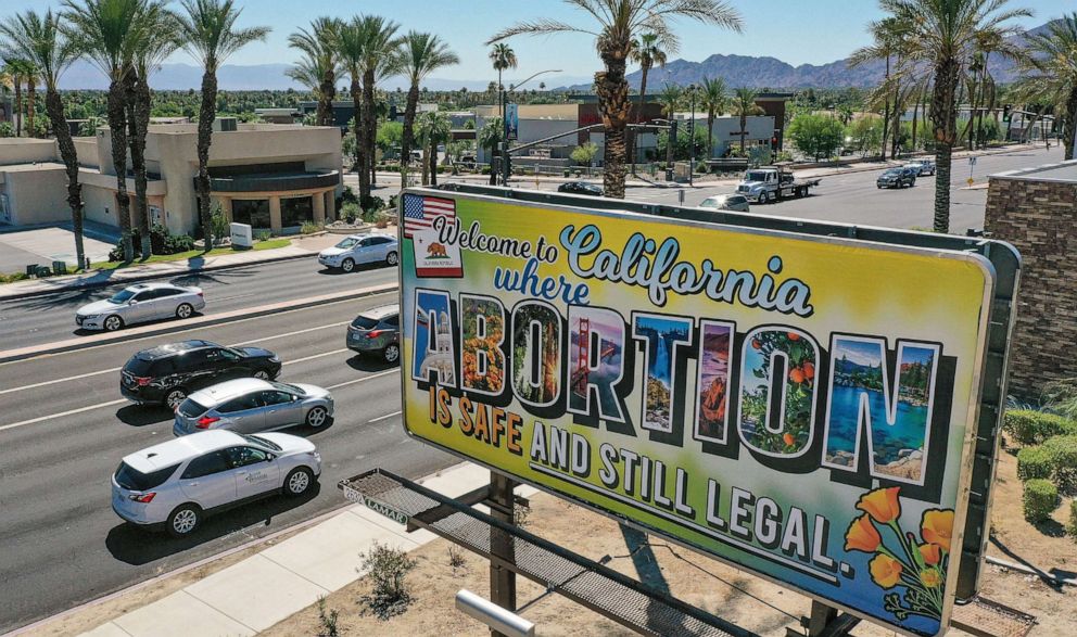 PHOTO: A billboard reading "Welcome to California where abortion is safe and still legal" stands near the intersection of Highway 111 and Bob Hope Dr. in Rancho Mirage, Calif., June 24, 2022.