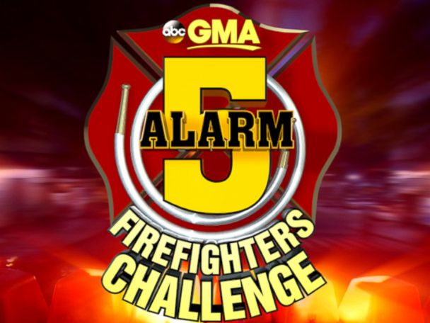 Good Morning America 5 Alarm Firefighters Challenge Official