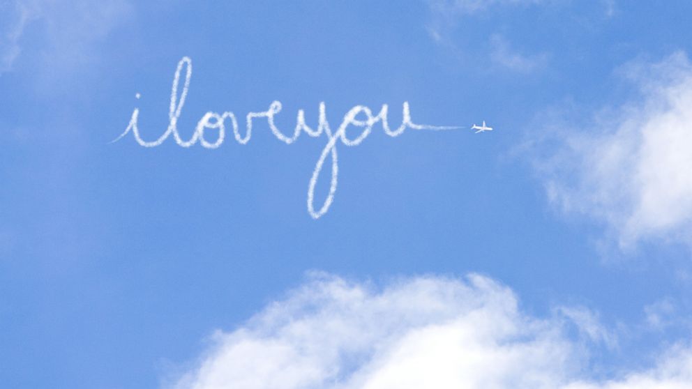 I love you  is written in the sky.
