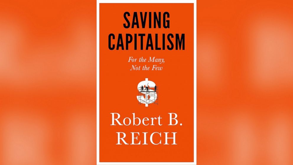 Book jacket for Robert Reich's "Saving Capitalism."