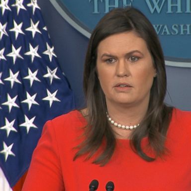 "We think this is the most extreme version," White House press secretary Sarah Sanders said.