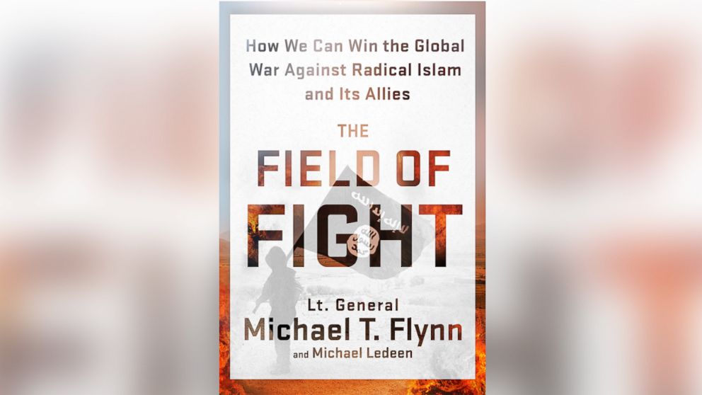 Lt. General Michael Flynn's "The Field of Fight"