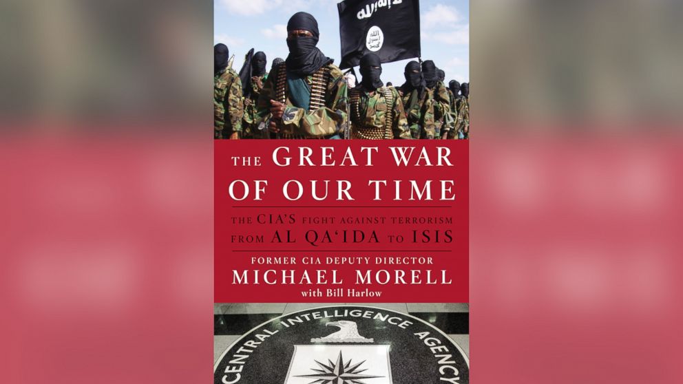 the great war of our time by michael morell