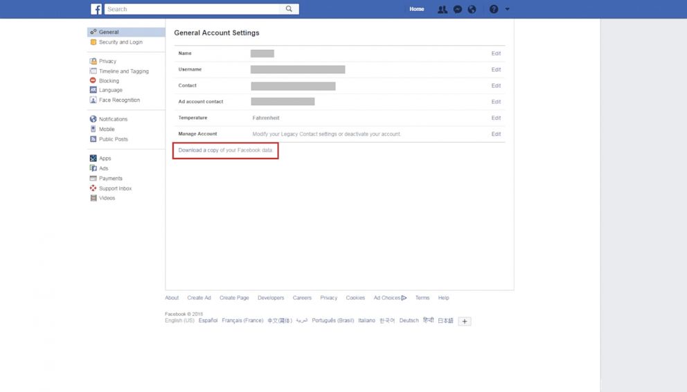 PHOTO: Click on Settings and click on "Download a copy of your Facebook data" at the bottom of the screen.
