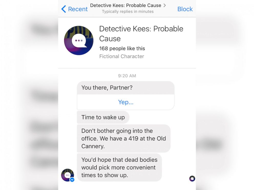 PHOTO: A screen grab made from the Facebook Messenger app on April 14, 2016 shows a conversation with the "Detective Kees: Probable Cause" chat bot.