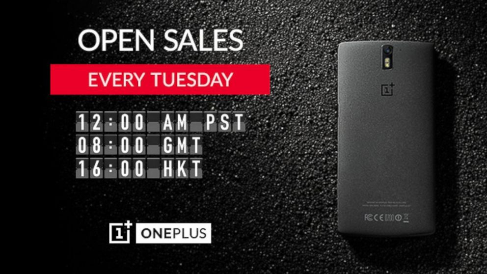 One Plus is now for sale every Tuesday. 