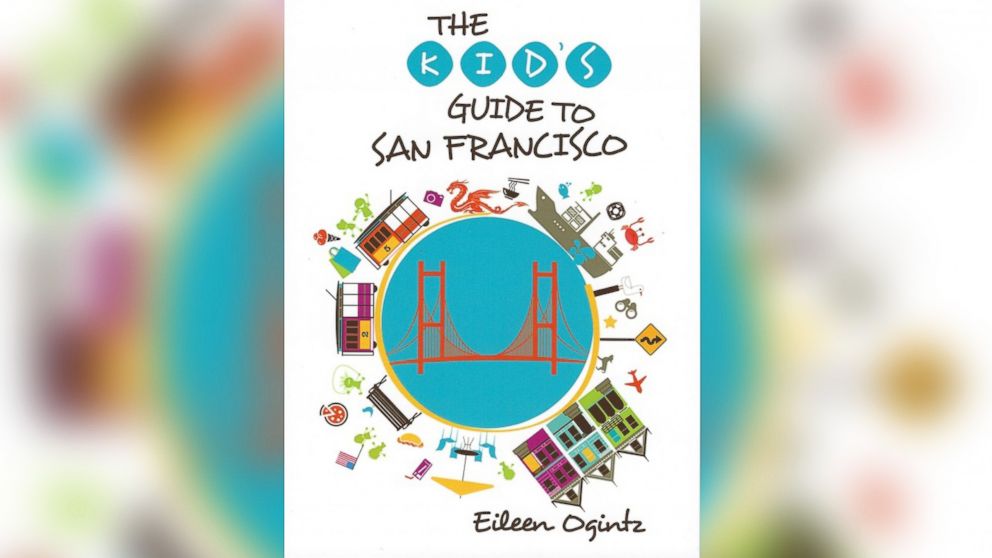 PHOTO: The Kids' Guide to San Francisco by Eileen Ogintz