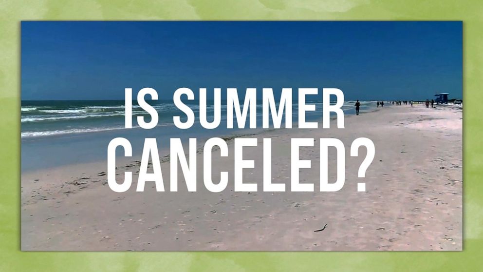Is summer canceled for teens?