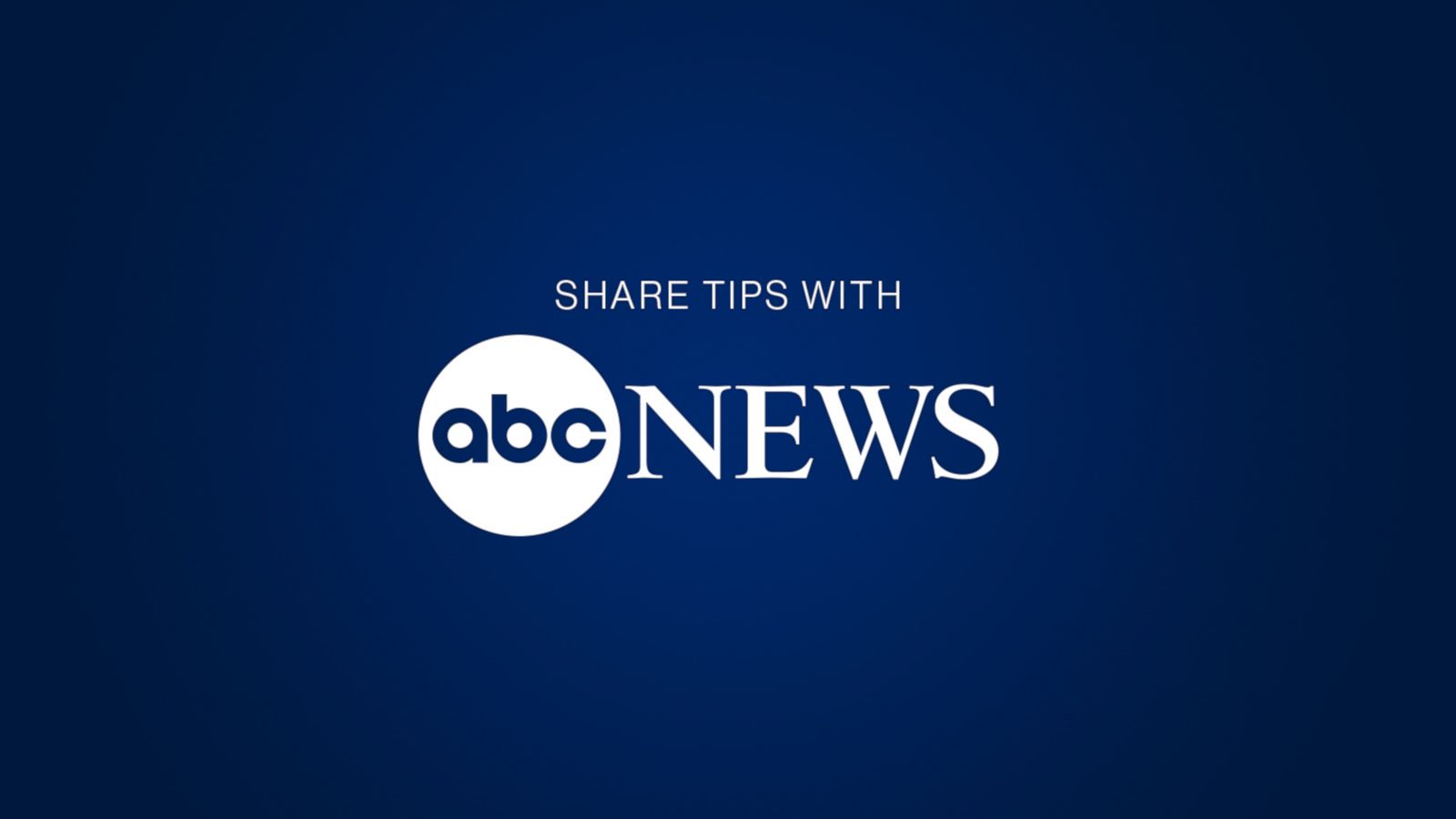 Do you have a tip that you would like to share with ABC News? - ABC News