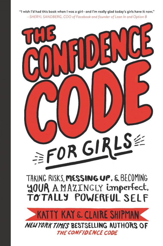 PHOTO: The cover of "The Confidence Code For Girls" by Katty Kay, Claire Shipman, and Jill Ellyn Riley. 