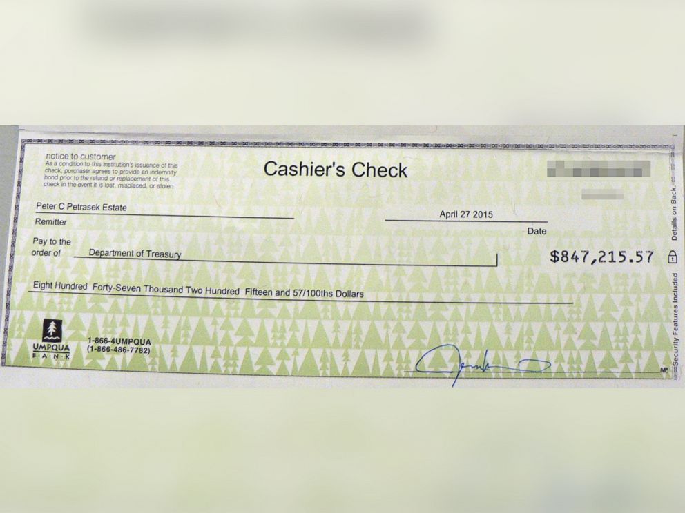 PHOTO: In April, as Seattle residents Peter and Joan Petrasek had wished in their wills, a cashier's check for $847,215.57 was made out to the Department of Treasury.