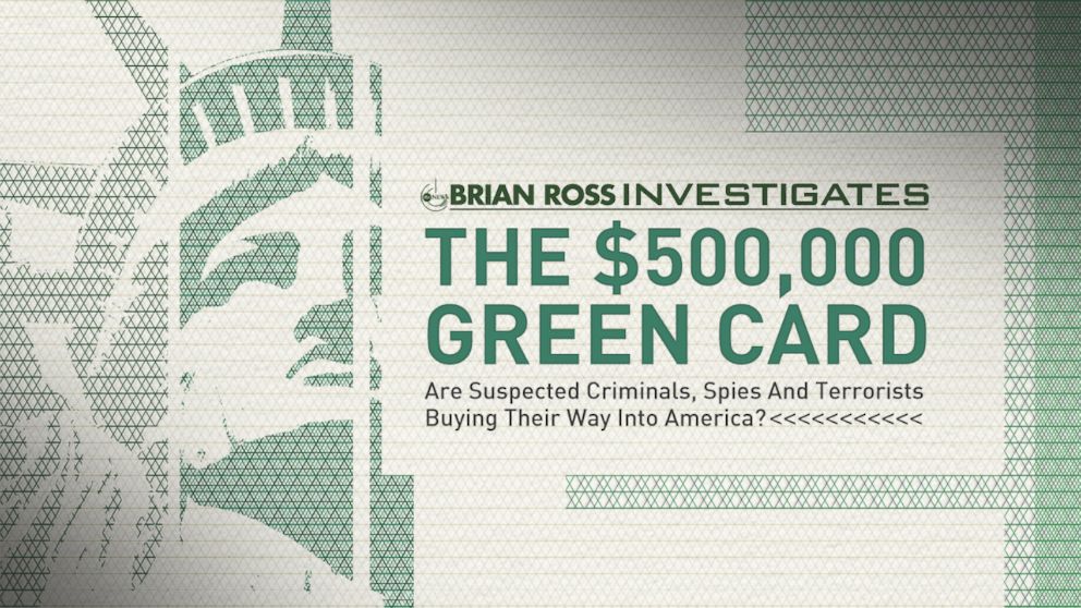 PHOTO: ABC News Brian Ross Investigation: The $500,000 Green Card