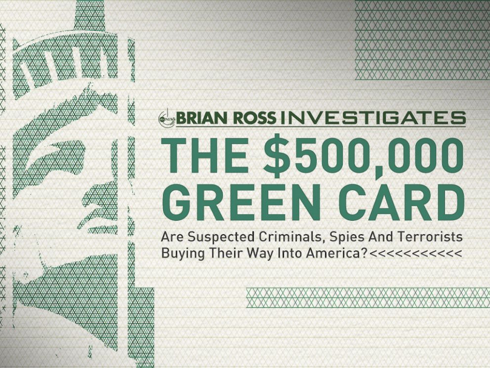 PHOTO: ABC News Brian Ross Investigation: The $500,000 Green Card