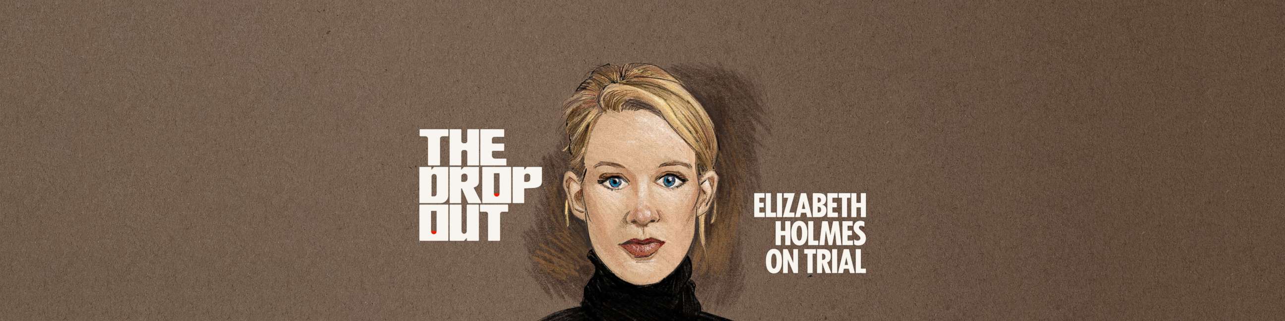 PHOTO: "The Dropout: Elizabeth Holmes on Trial" podcast is back with new episodes, available on Tuesdays.