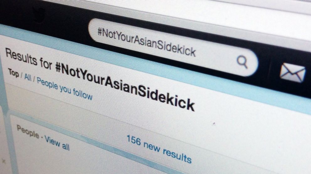 A Twitter conversation on Asian American feminism using the hashtag #NotYourAsianSidekick has quickly trended.
