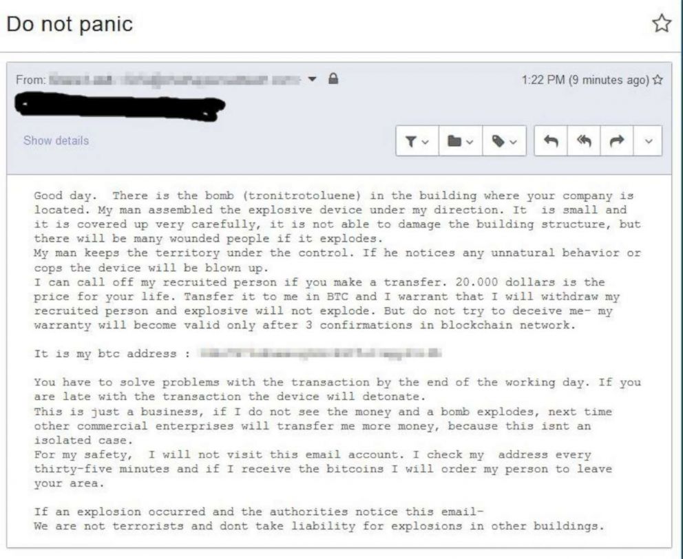 PHOTO: A screen grab shared with ABC News on Dec. 13, 2018, shows one of the emailed bomb threats demanding payment via Bitcoin that authorities have determined are not credible.