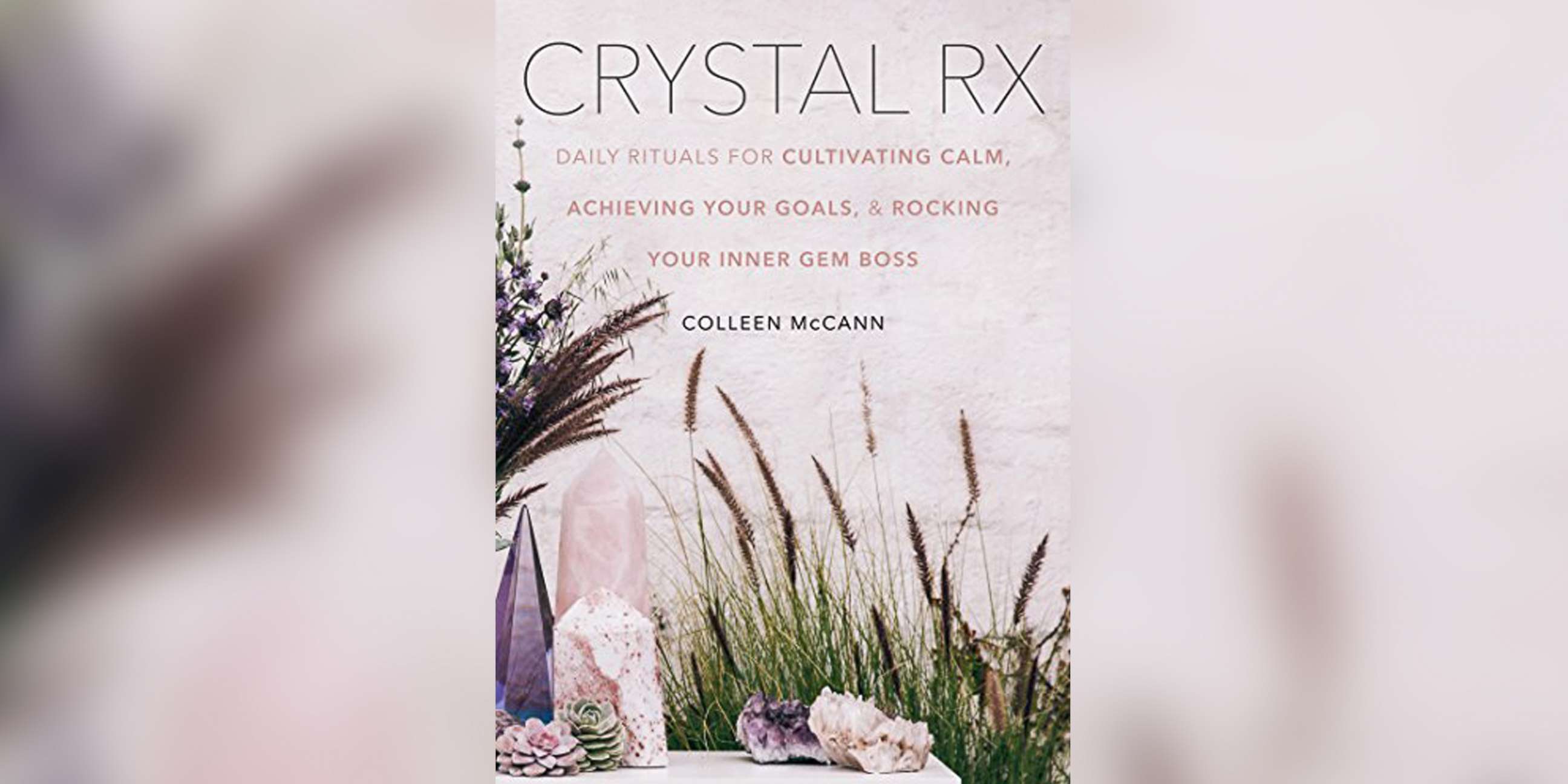 PHOTO: StyleRituals.com founder Colleen McCann's upcoming book focuses on modern-day applications for crystals.