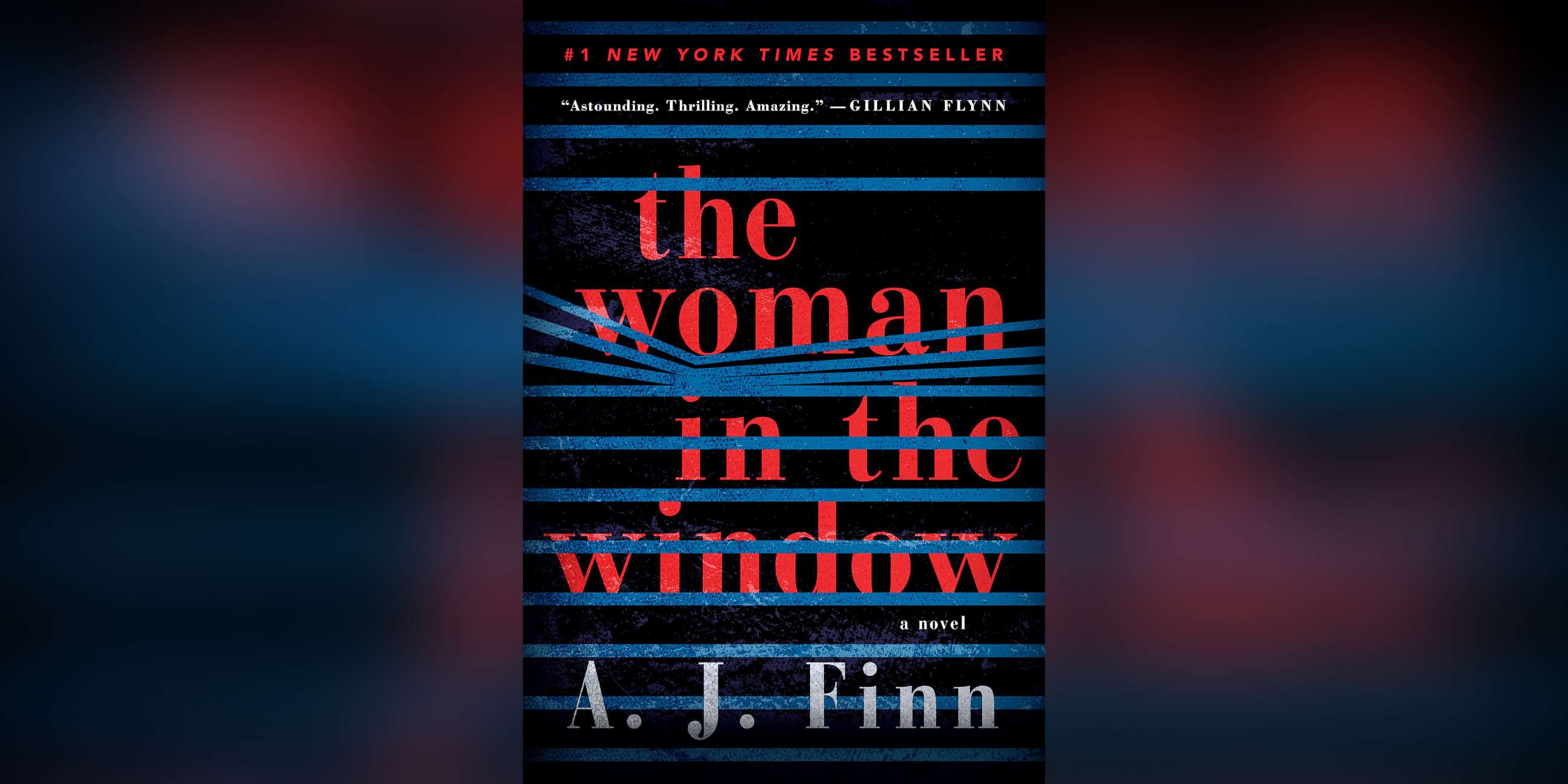 PHOTO: "The Woman in the Window: A Novel," by A.J. Finn, was published in January 2018.