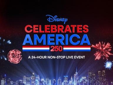 Disney Celebrates America: What to expect on July 3, July 4 as ABC marks America 250