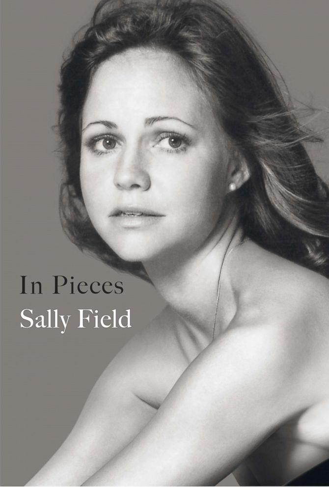 Cover of Sally Field's memoir, "In Pieces."